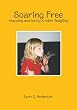 Soaring Free: rescuing and loving a robin fledgling
