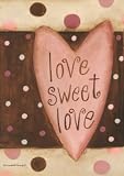 Love Sweet Love - Toland Valentine Garden Flag 12.5 Inches X 18 Inches