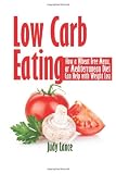 Low Carb Eating: How a Wheat Free Menu, or Mediterranean Diet Can Help with Weight Loss Low Carb Eating: How a Wheat Free Menu, or Mediterranean Diet Can Help with Weight Loss