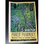 Forest Pharmacy: Medicinal Plants in American Forests