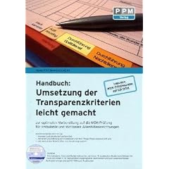 Umsetzung der Transparenzkriterien leicht gemacht: F�r Ihre optimale Vorbereitung auf die MDK-Pr�fung