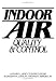 Books : Indoor Air: Quality and Control