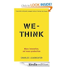 We-Think: Mass Innovation Not Mass Production