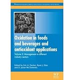 Oxidation in foods and beverages and antioxidant applications