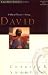 David A Man Of Passion And Destiny