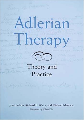 By Jon Carlson - Adlerian Therapy: Theory and Practice: 1st (first) Edition