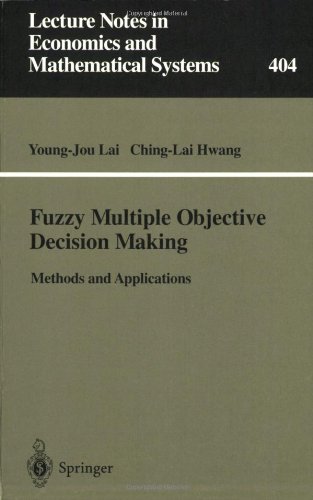 Textbook Cover for Fuzzy Multiple Objective Decision Making: Methods and Applications