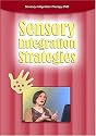 SENSORY INTEGRATION STRATEGIES