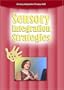 SENSORY INTEGRATION STRATEGIES