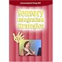 SENSORY INTEGRATION STRATEGIES