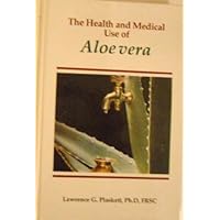 The Health and Medical Use of Aloe Vera (Biochemistry)