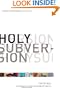 Holy Subversion: Allegiance to Christ in an Age of Rivals