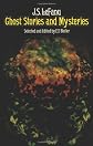 Ghost Stories and Mysteries
