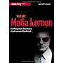 Von der Mafia lernen: Die Management-Geheimnisse d&hellip von Louis Ferrante