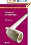 Historical Archaeology (Blackwell Studies in Global Archaeology)