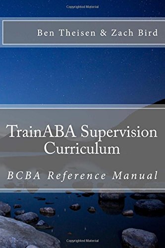 Volume 3 - TrainABA Supervision Curriculum: Reference Manual