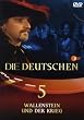 Die Deutschen, Teil 5 - Wallenstein und der Krieg
