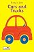 Cars and Trucks (First Picture Word Books)