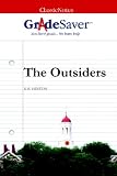 GradeSaver (TM) ClassicNotes The Outsiders: Study Guide