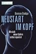 Neustart im Kopf: Wie sich unser Gehirn selbst repariert