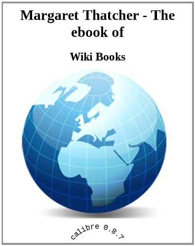 Margaret Thatcher - The ebook of