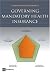 Governing Mandatory Health Insurance: Learning from Experience Cover