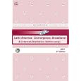 2007 Latin America - Convergence, Broadband, Internet Statistics (tables only)