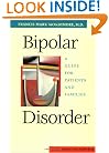 Bipolar Disorder: A Guide for Patients and Families