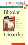 Bipolar Disorder: A Guide for Patients and Families (A Johns Hopkins Press Health Book)