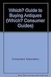 The Which? guide to buying antiques