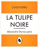 La Tulipe Noire