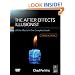 The After Effects Illusionist: All the Effects in One Complete Guide