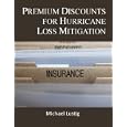 Premium Discounts for Hurricane Loss Mitigation'