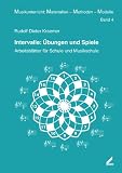 Produkt-Bild: Intervalle: &Uuml;bungen und Spiele: Arbeitsbl&auml;tter f&uuml;r Schule und Musikschule