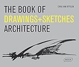 The book of drawings + sketches : architecture