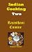 Indian Cooking-Two-Rajasthani Cuisine