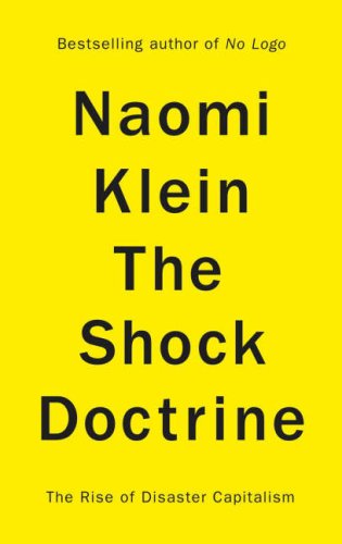 Childrens Toyshop  Books : The Shock Doctrine: The Rise of Disaster Capitalism