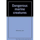 dangerous marine creatures