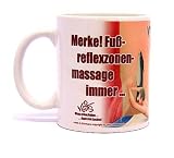 lustige Cartoon Tasse Becher f�r Physiotherapie - "Fu�reflexzonenmassage - immer an den F��en - nicht mit den F��en!"