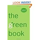The Green Book: The Everyday Guide to Saving the Planet One Simple Step at a Time