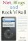 Net, Blogs and Rock 'n' Roll: How Digital Discovery Works and What it Means for Consumers