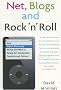 Net, Blogs and Rock 'n' Roll: How Digital Discovery Works and What it Means for Consumers