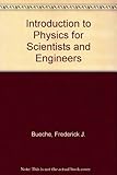 Introduction to physics for scientists and engineers