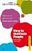How to Motivate People: Learn the Key Skills; Get the Best Results; Develop, Appraise, Empower (Sunday Times Creating Success) by Patrick Forsyth