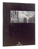 Paix en Galilee Beyrouth (French Edition)