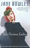 Two Serious Ladies: A Novel