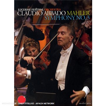 Claudio Abbado: Mahler - Symphony No. 3