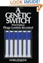 A Genetic Switch, Third Edition: Phage Lambda Revisited