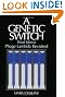 A Genetic Switch: Phage Lambda Revisited