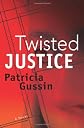 Twisted Justice
